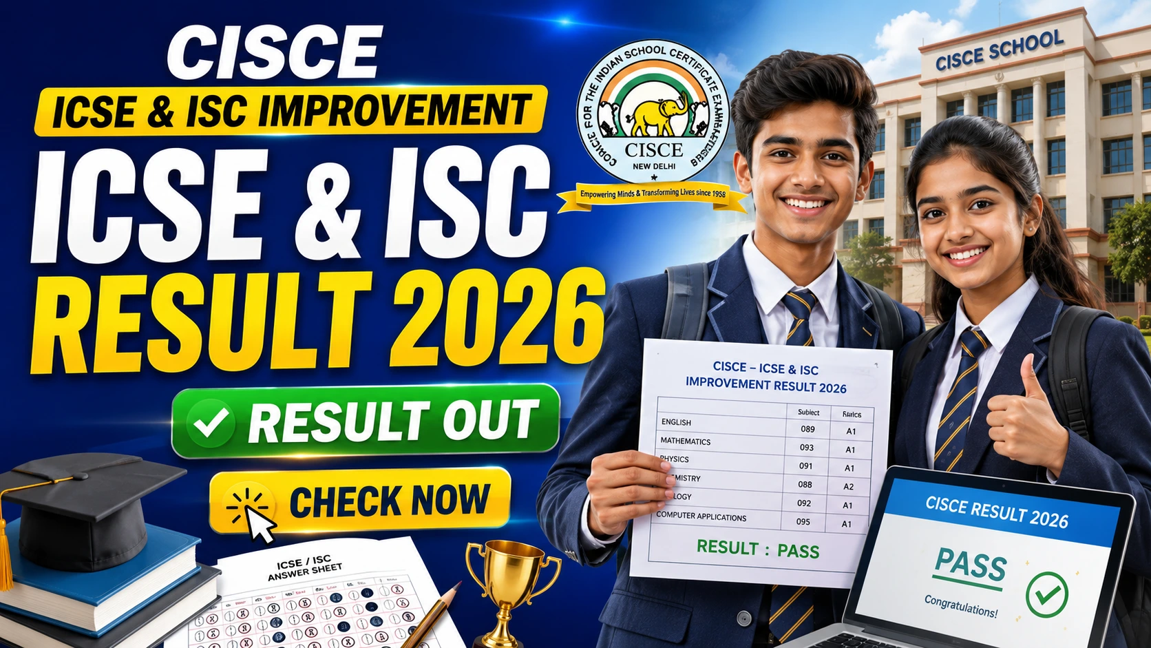 CISCE ICSE & ISC Improvement Result 2026 Out – Check Class 10 & 12 Result Online